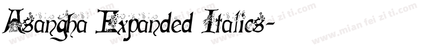 Asangha Expanded Italics字体转换